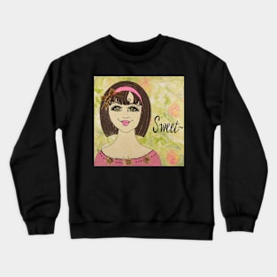 Sweet Crewneck Sweatshirt